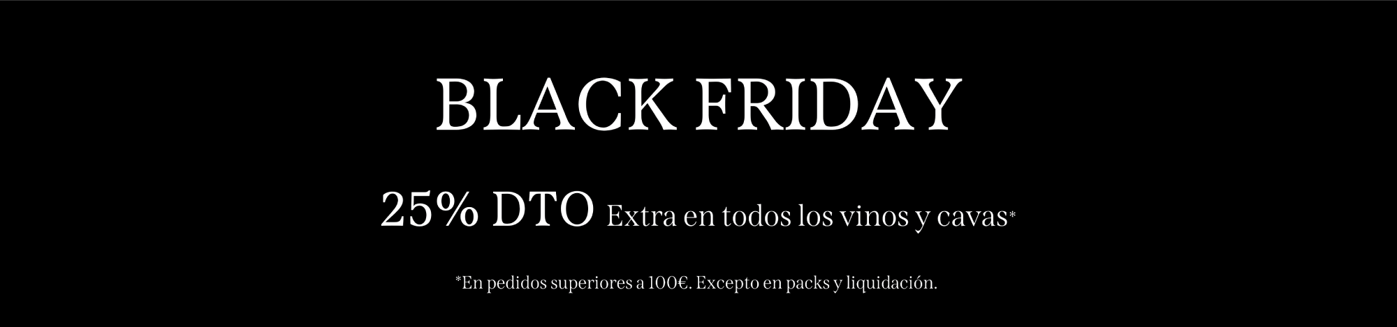 Black Friday en vinos y cavas