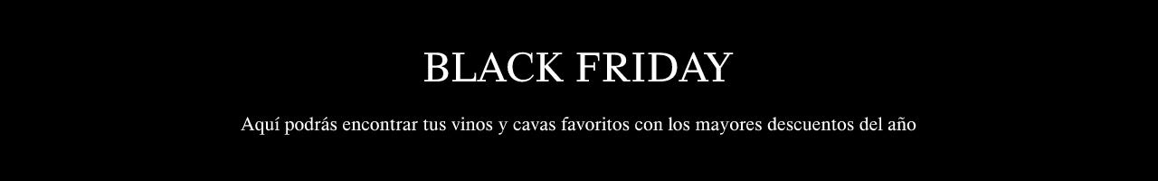 Black Friday en vinos y cavas